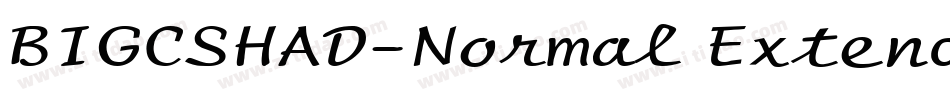 BIGCSHAD-Normal Extended字体转换